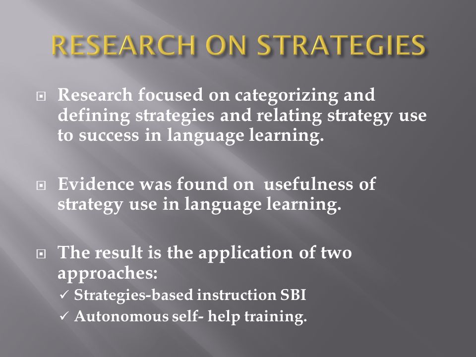 Research focused on categorizing and defining strategies and relating strategy use to success in language learning.